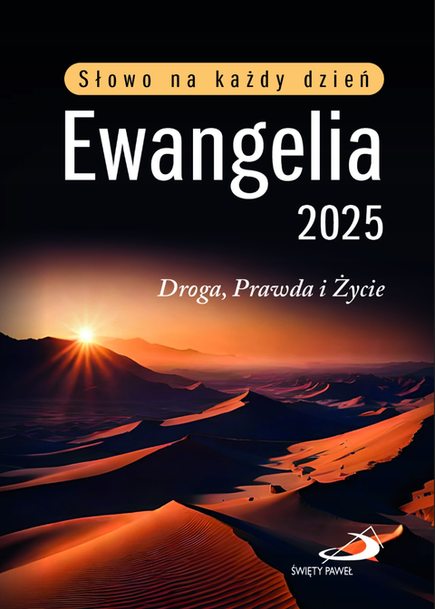 Słowo na każdy dzień. Ewangelia 2025