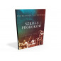 Szkoła Proroków - podręcznik uczestnika (wersja drukowana)