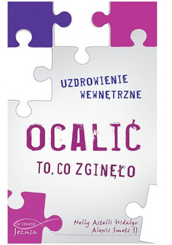 Ocalić to, co zginęło