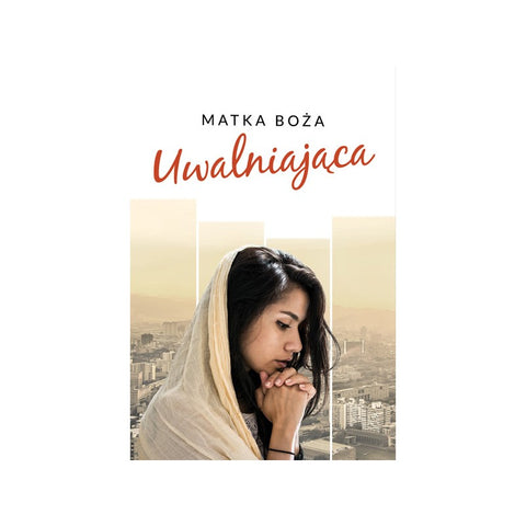 Matka Boża uwalniająca