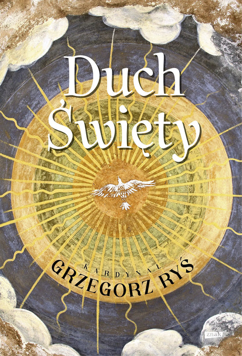 Duch Święty. Kard. Grzegorz Ryś