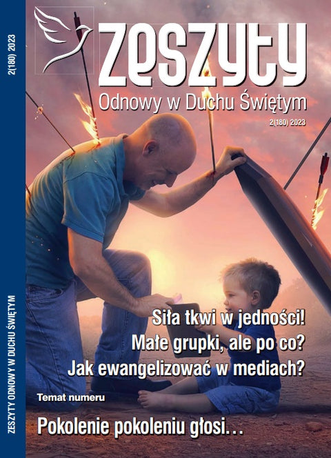 Zeszyty Odnowy w Duchu Świętym 180 - Pokolenie pokoleniu głosi